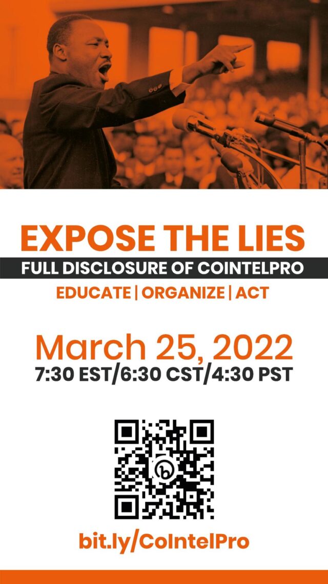Expose tthe Lies: a webinar hosted by the COINTELPRO Full Disclosure Coalition to Pass HR-2998